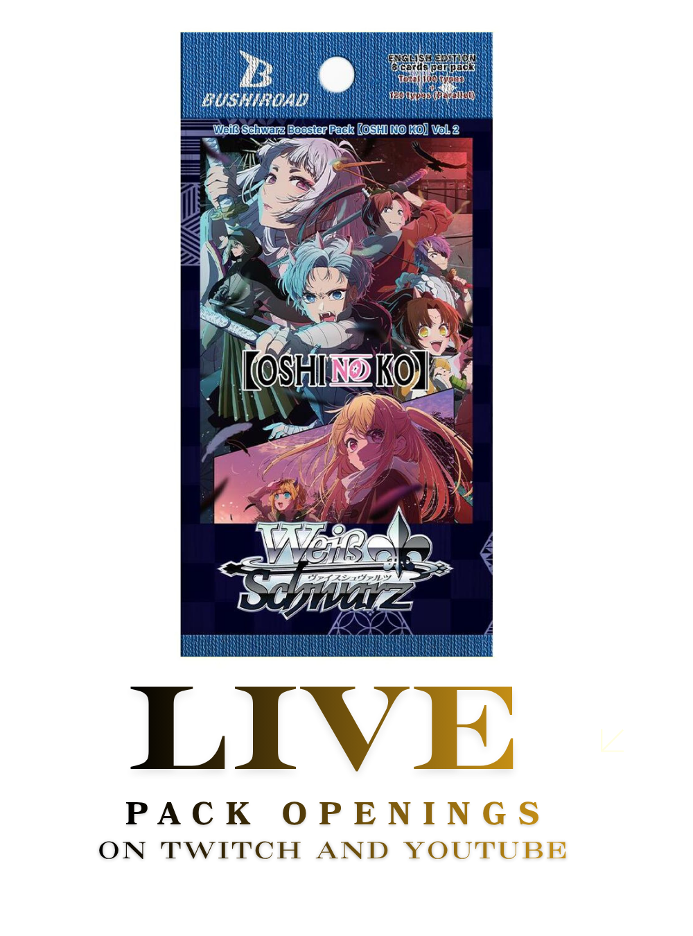 Weiss Schwarz Oshi No Ko V.2 Booster Pack